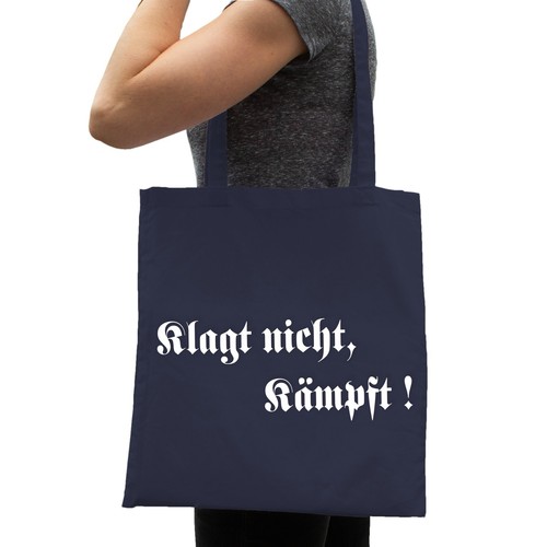 Klagt nicht kämpft - klagt,
